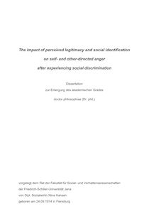 The impact of perceived legitimacy and social identification on self- and other-directed anger after experiencing social discrimination [Elektronische Ressource] / von Nina Hansen