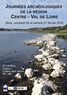 Porgramme des journées archéologiques à Blois, les 26 et 27 février 2016