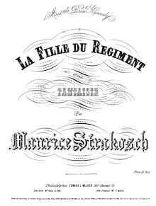 Partition complète, La Fille Du Regiment. Grande Fantaisie on Donizetti s opéra