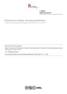 Préhistoire et Folklore. Amulette paléolithique - article ; n°7 ; vol.17, pg 173-174