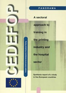 A sectoral approach to training in the printing industry and the hospital sector