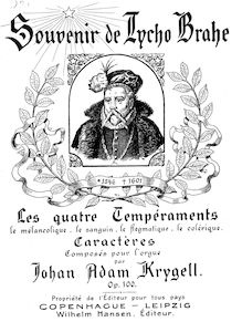Partition complète, Souvenir de Tycho Brahe, Op.100, Souvenir de Tycho Brahe Les quatre Tempéraments. Caractères composés pour l’orgue