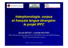 Interphonologie, corpus et français langue étrangère: le projet IPFC