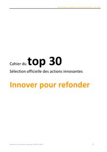 Cahier du top 30 : Sélection officielle des actions innovantes : Innover pour refonder