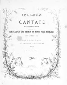 Partition complète, Cantate ved Universitetets Fest i Anledning af Hans Majestaet Kong Christian des Niendes 70 aars fødselsdag den , April 1888