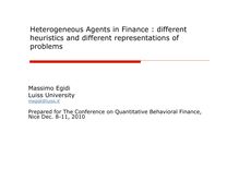 Heterogeneous Agents in Finance different heuristics and different representations of problems