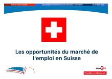 Les opportunités du marché de l&#39;emploi en Suisse