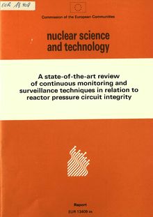 A state-of-the-art review of continuous monitoring and surveillance techniques in relation to reactor pressure circuit integrity
