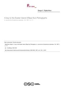 A key to the Easter Island (Râpa Nui) Petroglyphs - article ; n°1 ; vol.104, pg 111-111