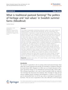 What is traditional pastoral farming? The politics of heritage and  real values  in Swedish summer farms (fäbodbruk)