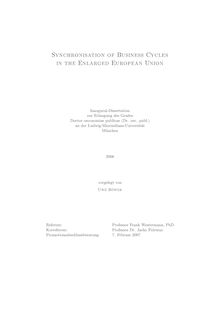 Synchronisation of business cycles in the enlarged European Union [Elektronische Ressource] / vorgelegt von Uwe Böwer