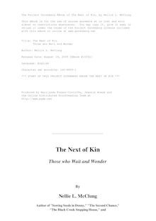 The Next of Kin - Those who Wait and Wonder