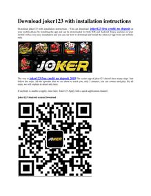 Download joker123 with installation instructions