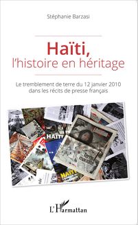 Haïti, l histoire en héritage