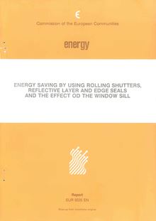 Energy saving by using rolling shutters, reflective layer and edge seals and the effect of the window sill