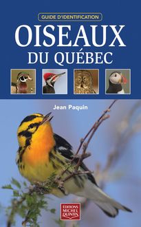 Oiseaux du Québec - Guide d identification