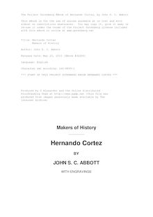 Hernando Cortez - Makers of History