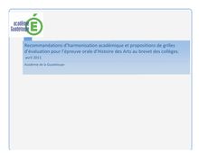 Recommandations d harmonisation académique et propositions de grilles d évaluation pour l épreuve orale d Histoire des Arts au brevet des collèges avril Académie de la Guadeloupe