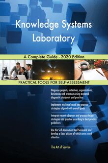 Knowledge Systems Laboratory A Complete Guide - 2020 Edition
