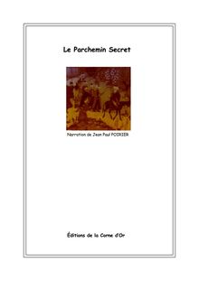 Les Aventures Singulières de René : "Le Parchemin Secret"