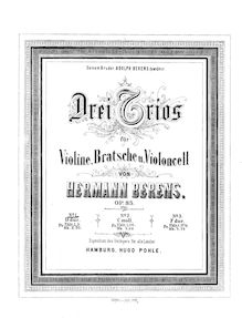 Partition violon, 3 corde Trios, Op.85, Drei Trios für Violine, Bratsche u. Violoncell, op. 85, von Hermann Berens.