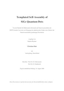 Templated self-assembly of SiGe quantum dots [Elektronische Ressource] / vorgelegt von Christian Dais