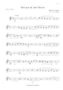 Partition Alto flûte , partie, Cantique de Jean Racine, Op.11, Fauré, Gabriel