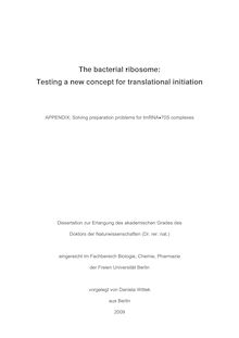 The bacterial ribosome [Elektronische Ressource] : testing a new concept for translational initiation / vorgelegt von Daniela Wittek