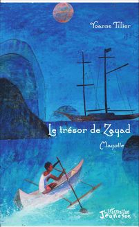 Le trésor de Zayad
