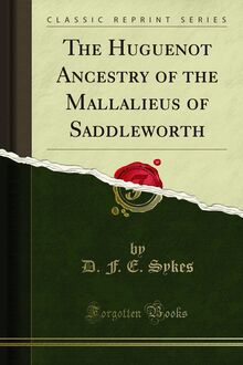 Huguenot Ancestry of the Mallalieus of Saddleworth