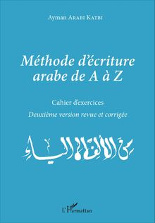 Méthode d écriture arabe de A à Z