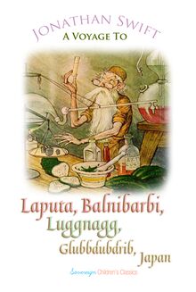 A Voyage to Laputa, Balnibarbi, Luggnagg, Glubbdubdrib and Japan