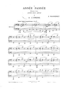 Partition complète, Année passée, Suite pour piano à 4 mains, Massenet, Jules
