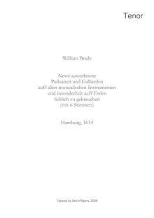 Partition ténor, Newe ausserlesene Paduanen und Galliarden, Brade, William