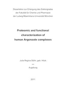Proteomic and functional characterization of human Argonaute complexes [Elektronische Ressource] / Julia Regina Stöhr, geb. Höck