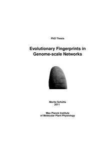 Evolutionary fingerprints in genome-scale networks [Elektronische Ressource] / Moritz Schütte. Betreuer: Joachim Selbig