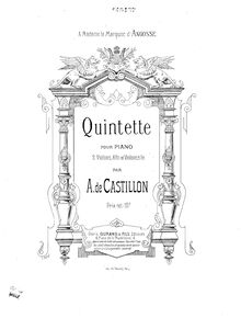 Partition violoncelle, Piano quintette, Op.1, Castillon - Piano Quintet Op.1 in E-flat major for Piano, 2 Violins, Viola, and Cello