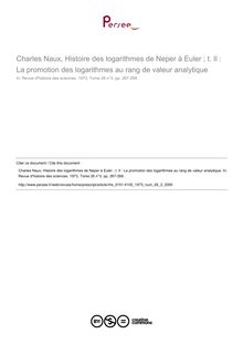 Charles Naux, Histoire des logarithmes de Neper à Euler ; t. Il : La promotion des logarithmes au rang de valeur analytique  ; n°3 ; vol.26, pg 267-268