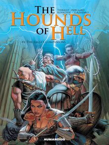 The Hounds of Hell Vol.1 : The Eagle s Companions