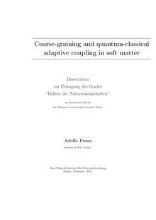 Coarse-graining and quantum-classical adaptive coupling in soft matter [Elektronische Ressource] / Adolfo Poma