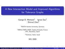 A New Intersection Model and Improved Algorithms for Tolerance Graphs