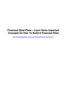 Firewood Shed Plans - Learn Some Important Ideas To Construct A Firewood Shed