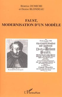 Faust, modernisation d un modèle