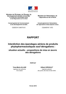 Interdiction des épandages aériens de produits phytopharmaceutiques sauf dérogations : situation actuelle - propositions de mise en oeuvre des dérogations