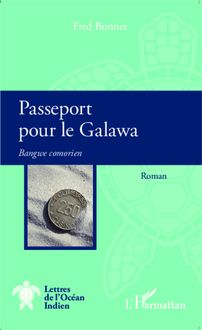 Passeport pour le Galawa