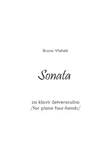 Partition complète, Sonata pour Piano Four-mains, Vlahek, Bruno