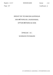 Sciences physiques 2008 Métiers du son BTS Métiers de l audiovisuel