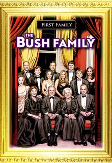 First Family: The Bush Family