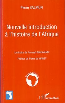 Nouvelle introduction à l histoire de l Afrique