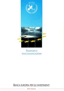 Trasporti e telecomunicazioni